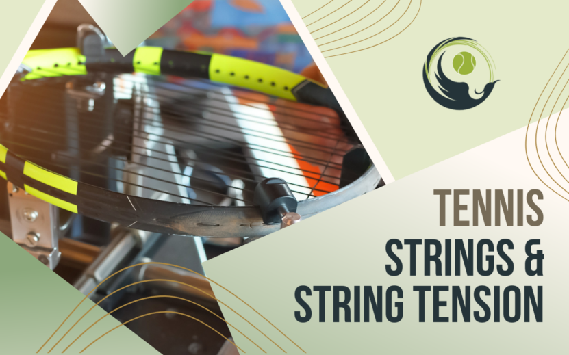 tennis Strings & String Tension